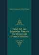 Essai Sur Las Legendes Pieuses Du Moyen Age (French Edition), Louis Ferdinand Alfred Maury 