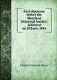 First discourse before the Maryland Historical Society: delivered on 20 June, 1844, Charles Frederick Mayer 
