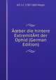 A?ber die hintere ExtremitA¤t der Ophid (German Edition), A F. J. C. 1787-1865 Mayer 