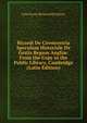 Ricardi De Cirencestria Speculum Historiale De Gestis Regum Angli?: From the Copy in the Public Library, Cambridge (Latin Edition), John Eyton Bickersteth Mayor 
