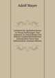 Lehrbuch Der Agrikulturchemie in Vierzig Vorlesungen: Zum Gebrauch an Universitaten Und Hoheren Landwirthschaftlichen Lehranstalten Sowie Zum Selbststudium (German Edition), Adolf Mayer 