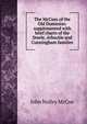 The McCues of the Old Dominion: supplemented with brief charts of the Steele, Arbuckle and Cunningham families, John Nolley McCue 