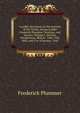 A public discussion on the doctrine of the Trinity, between Elder Frederick Plummer, Christian; and the Rev. William L. M'Calla, Presbyterian. Held at . 18th, 19th, 20th, and 21st of January, 1842, Frederick Plummer 