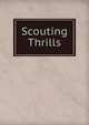 Scouting Thrills, 