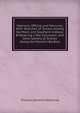Memoirs, Official and Personal: With Sketches of Travels Among Northern and Southern Indians; Embracing a War Excursion, and Descriptions of Scenes Along the Western Borders, Thomas Lorraine McKenney 