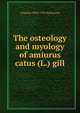 The osteology and myology of amiurus catus (L.) gill., J Playfair 1859-1939 McMurrich 