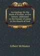 An Apology for the Book of Psalms, in five letters: addressed to the friends of union in the church of God, Gilbert McMaster 