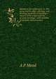 Manna in the wilderness; or, The grove and its altar, offerings, and thrilling incidents. Containing a history of the origin and rise of camp meetings . with sketches of sermons and preachers, A P Mead 