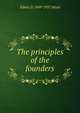 The principles of the founders, Edwin D. 1849-1937 Mead 