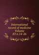 International record of medicine Volume 83 n.14-26, 
