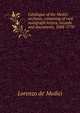 Catalogue of the Medici archives, consisting of rare autograph letters, records and documents, 1084-1770, Lorenzo De' Medici 