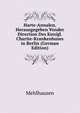 Harte-Annalen. Herausgegeben Vonder Direction Des Konigl. Charite-Krankenhuses in Berlin (German Edition), Mehlhausen 
