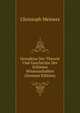 Grundriss Der Theorie Und Geschichte Der Schonen Wissenschaften (German Edition), Christoph Meiners 