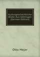 Kulturgeschichtliche Bilder Aus Gottingen (German Edition), Otto Mejer 