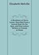 A Residence at Sierra Leone: Described from a Journal Kept On the Spot, and from Letters Written to Friends at Home, Elizabeth Melville 