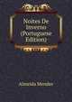 Noites De Inverno (Portuguese Edition), Almeida Mendes 