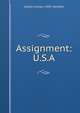 Assignment: U.S.A., Selden Cowles. 1909- Menefee 