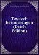 Tooneel-herinneringen (Dutch Edition), Maurits Benjamin Mendes da Costa 