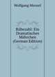 Rubezahl: Ein Dramatisches Mahrchen (German Edition), Menzel Wolfgang 