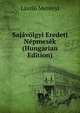 Sajavolgyi Eredeti Nepmesek (Hungarian Edition), Laszlo Merenyi 