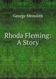 Rhoda Fleming: A Story, Meredith, George, 1828-1909 