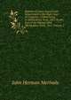 Reports of Cases Argued and Determined in the High Court of Chancery: Commencing in Michaelmas Term, 1815 To the End of the Sittings After Michaelmas Term, 1817, Volume 2, John Herman Merivale 