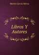 Libros Y Autores, Martin Garcia Merou 