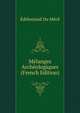 Melanges Archeologiques (French Edition), Edelestand Du Meril 