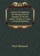 Lettres De Madame De S?vign? De Sa Famille Et De Ses Amis, Volume 12, part 1 (French Edition), Paul Mesnard 