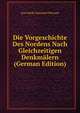 Die Vorgeschichte Des Nordens Nach Gleichzeitigen Denkmalern (German Edition), Jens Jakob Asmussen Worsaae 