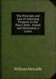 The Principle and Law of Assessing Property to the Poor's Rate . Stated and Illustrated, a Letter, William Metcalfe 