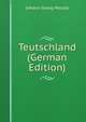 Teutschland (German Edition), Meusel Johann Georg 