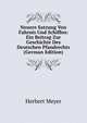 Neuere Satzung Von Fahrnis Und Schiffen: Ein Beitrag Zur Geschichte Des Deutschen Pfandrechts (German Edition), Herbert Meyer 