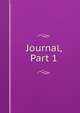 Journal, Part 1, 