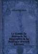 Le Comte De Bismarck Sa Biographie & Sa Politique (French Edition), Alfred Michiels 