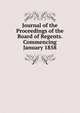 Journal of the Proceedings of the Board of Regents. Commencing January 1858, 