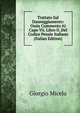 Trattato Sul Danneggiamento: Ossia Commento Al Capo Vii. Libro Ii. Del Codice Penale Italiano (Italian Edition), Giorgio Micela 