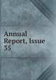 Annual Report, Issue 35, 