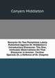 Remarks On Two Pamphlets Lately Published Against Dr. Middleton's Introductory Discourse: The One, Intituled, Observations On That Discourse in Answer . Farther Opened, Or, a Defence of Dr. Chapma, Conyers Middleton 