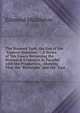 The Doomed Turk, the End of the "Eastern Question: ": A Series of Ten Essays Reviewing the Historical Evidences in Parallel with the Prophecies, . Showing That the "Birthright" and the "East, Edmund Middleton 
