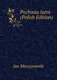 Pochwaa lutni (Polish Edition), Jan Mieczysawski 