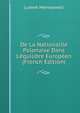 De La Nationalit? Polonaise Dans L'?quilibre Europ?en (French Edition), Ludwik Mierosawski 