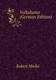 Volkskunst (German Edition), Robert Mielke 