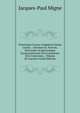 Patrologi? Cursus Completus Series Gr?ca: . Omnium Ss. Patrum, Doctorum, Scriptorumque Ecclasiasticorum Sive Latinorum Sive Gr?corum ., Volume 20 (Ancient Greek Edition), Jacques-Paul Migne 