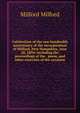 Celebration of the one hundredth anniversary of the incorporation of Milford, New Hampshire, June 26, 1894: including the proceedings of the . poem, and other exercises of the occasion, Milford Milford 