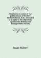 Strictures on some of the publications of the Rev. Herbert Marsh, D.D.: intended as a reply to his objections against the British and Foreign Bible Society, Isaac Milner 