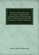Histoire Naturelle Des Crustac?s, Comprenant L'anatomie, La Physiologie Et La Classification De Ces Animaux; (French Edition), Henri Milne-Edwards 