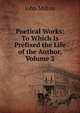 Poetical Works: To Which Is Prefixed the Life of the Author, Volume 2, Milton John 
