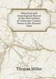 Historical and Genealogical Record of the First Settlers of Colchester County: Down to the Present Time, Thomas Miller 