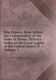 War Papers, Read Before the Commandery of the State of Maine, Military Order of the Loyal Legion of the United States: V. 1-, Volume 1, 
